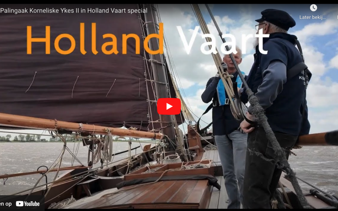 Heel Holland Vaart met onze aak!